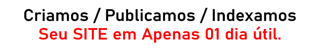 SEU SITE NO AR EM APENAS 1 DIA ÚTIL